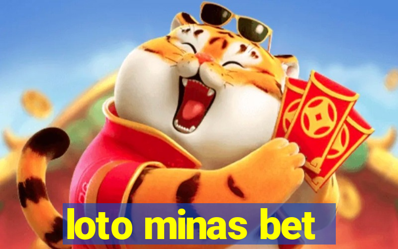 loto minas bet